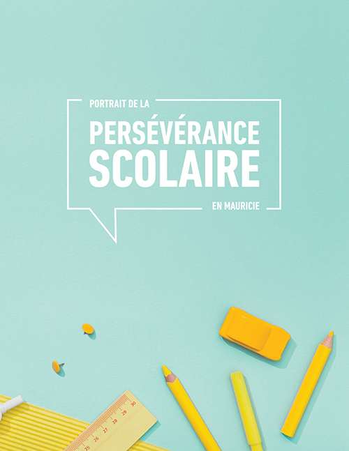 Portrait de la persévérance scolaire en Mauricie