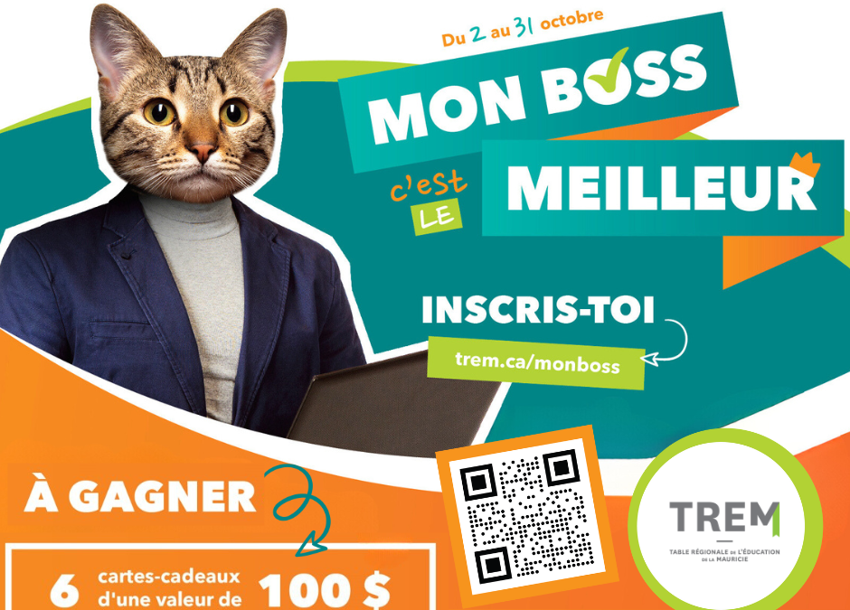 Mon boss, c’est le meilleur! – Une campagne de sensibilisation qui tombe à point